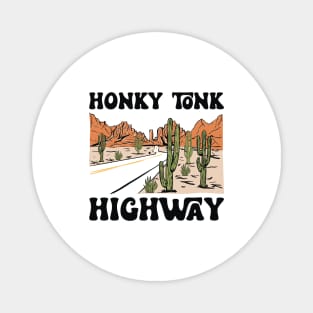 Vintage Honky Tonk Highway Southern Western Magnet